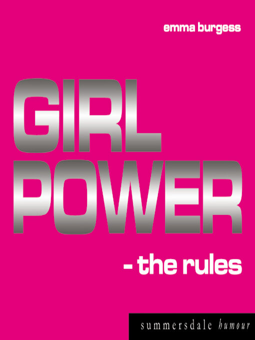 Title details for Girl Power - The Rules by Emma Burgess - Available
